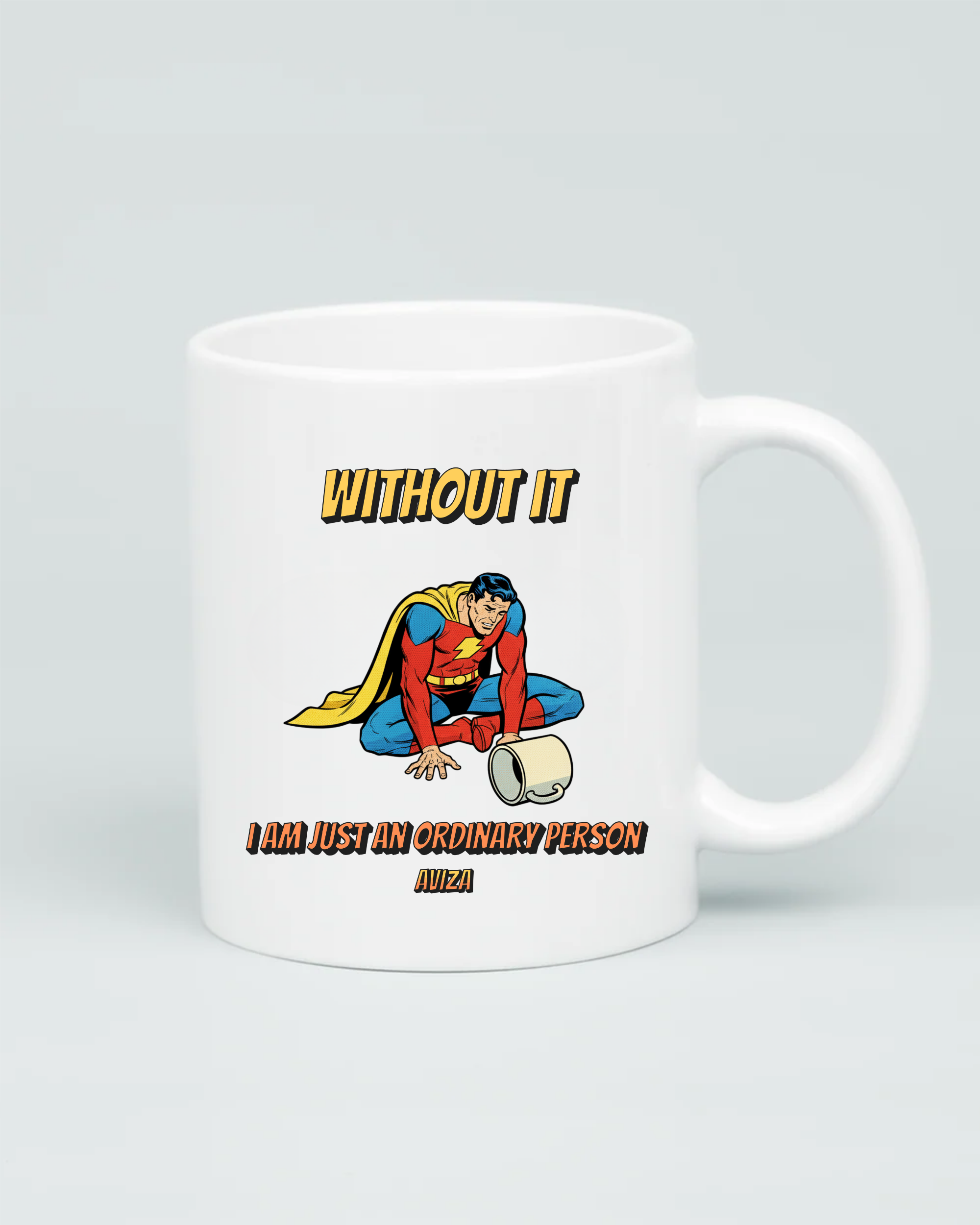 My Only Superpower Mug